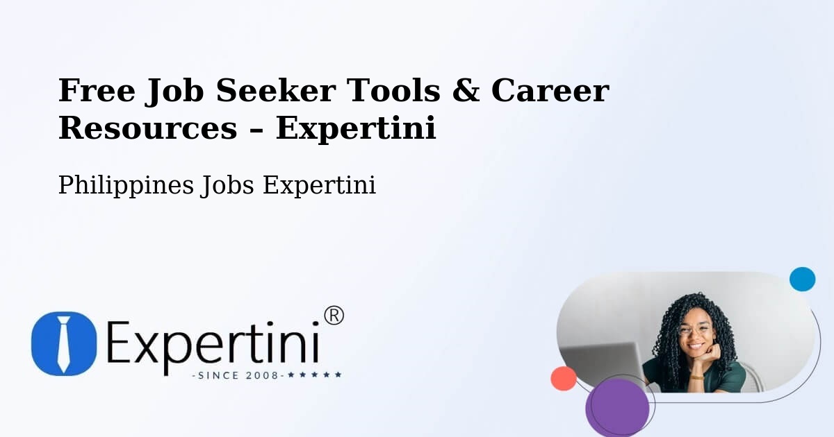 Free Job Seeker Tools & Career Resources – Anda - Anda, Philippines Jobs Expertini