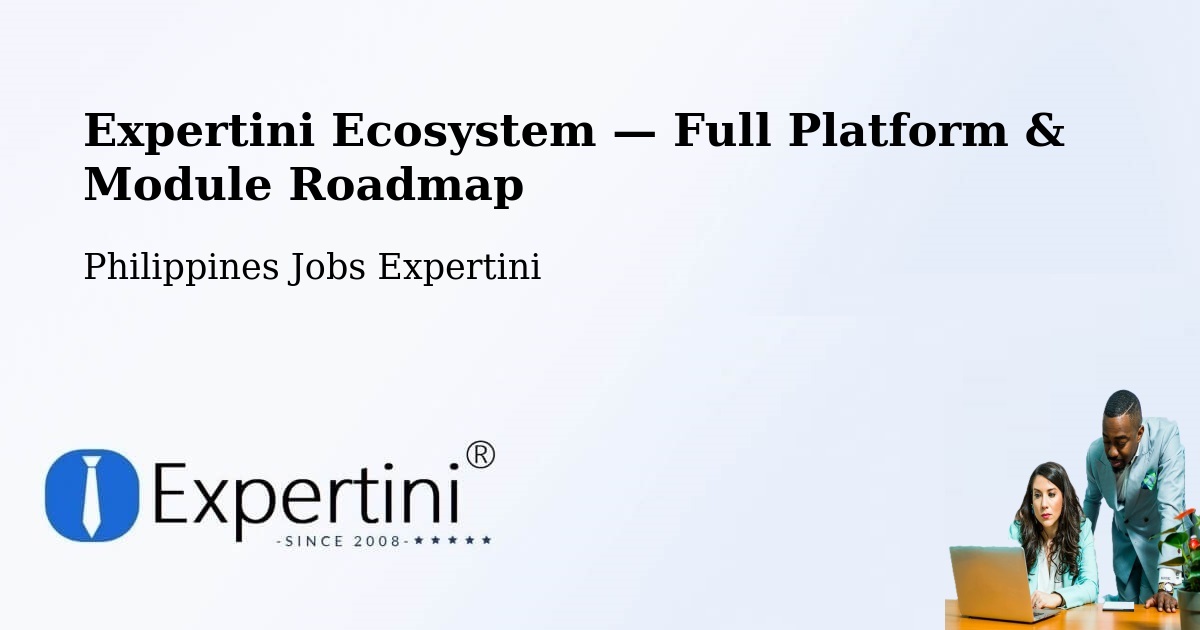 Expertini Ecosystem — Full Platform & Module Roadmap – Anda