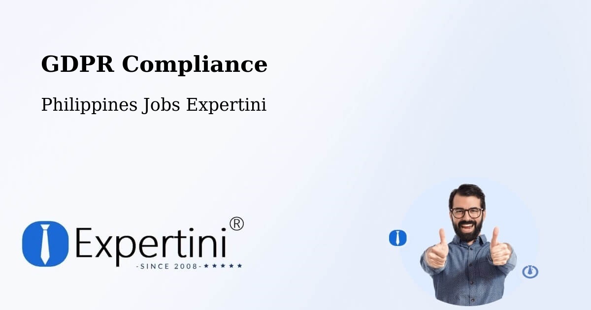 EU GDPR Compliance Statement – Anda - Philippines Jobs Expertini
